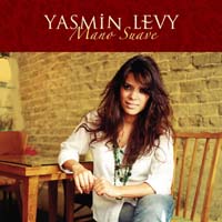 Yasmin Levy — Mano suave